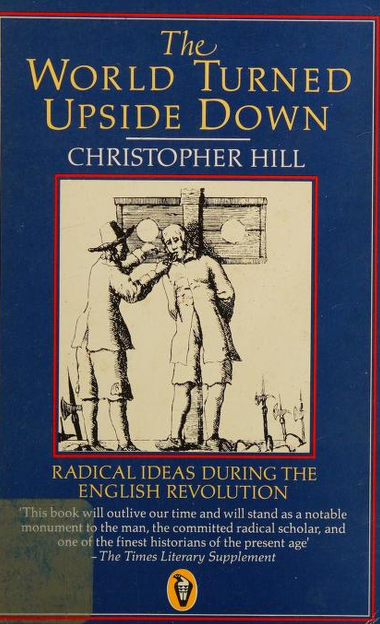 The World Turned Upside Down by Christoper Hill