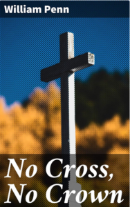 No Cross, No Crown
